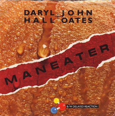 Daryl Hall  John Oa - Maneater - Used Vinyl Record 7 - 26 - F7441z