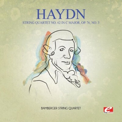 BAMBERGER STRING QUARTET HAYDN: STRING QUARTET NO. 62 IN C MAJOR, OP. 76, NO. 3 