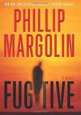 Amanda Jaffe #4 Fugitive by Phillip Margolin (2009)