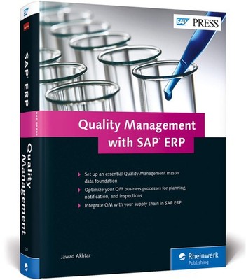 Quality Management with SAP ERP; SAP ERP QM by Jawad Akhtar