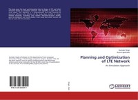 Planning And Optimization Of LTE Network Surinder Singh