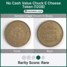 No Cash Value Chuck E Cheese Token (120B) Pizza Time Theatre Brass 22mm Rare