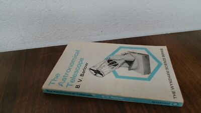 			Das astronomische Teleskop, Boris V Barlow, Wykeham Publikationen,		