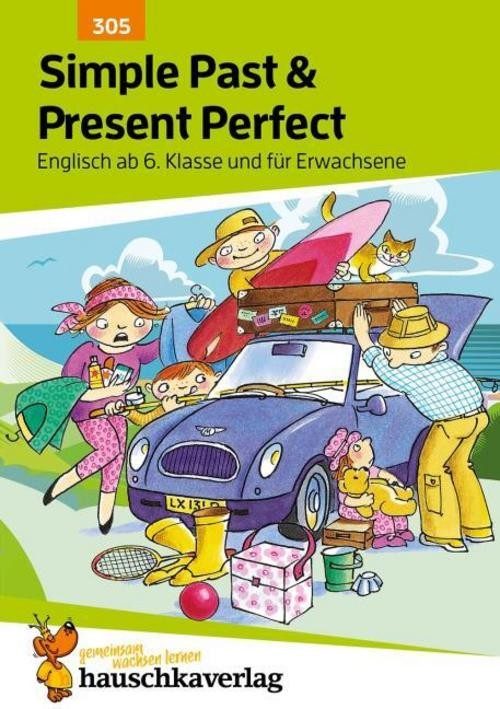 Englisch. Simple Past and Present Perfect Ludwig Waas - Bild 2