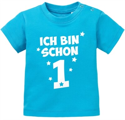 Baby T-Shirt kurzarm Spruch Ich bin schon 1 - 1. Geburtstag Baby Kinder
