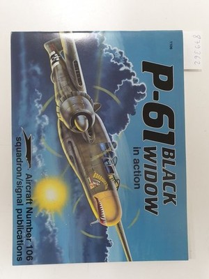 P-61 Black Widow in Action (Aircraft in Action S.) Davis, Larry and Dave Menard:
