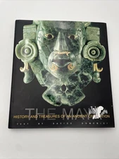 The Maya: History and Treasures of an Ancient Civilization