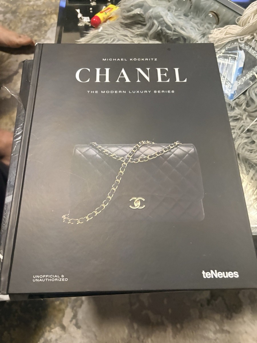Chanel The Modern Luxury Series Hardcover by Michael Köckritz