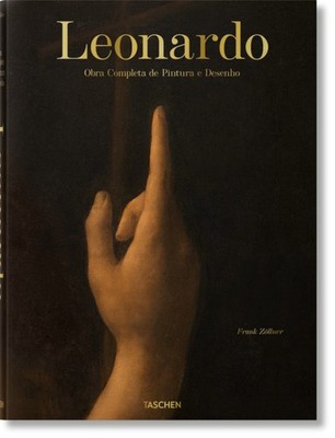 Leonardo. Obra Completa de Pintura e Desenho | Frank Zöllner, Johannes Nathan