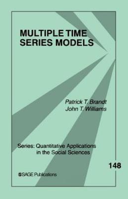 Multiple Time Series Models, Paperback by Brandt, Patrick T.; Williams, John ...