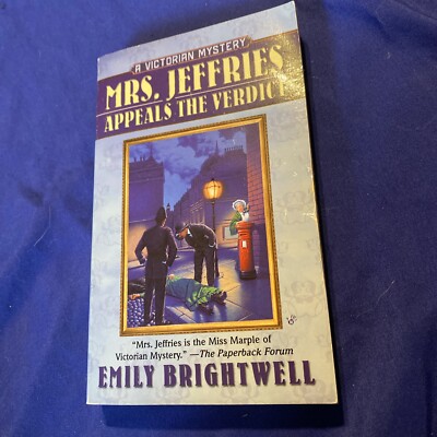 Mrs. Jeffries Appeals the Verdict (A Victorian Mystery) by Brightwell, Emily