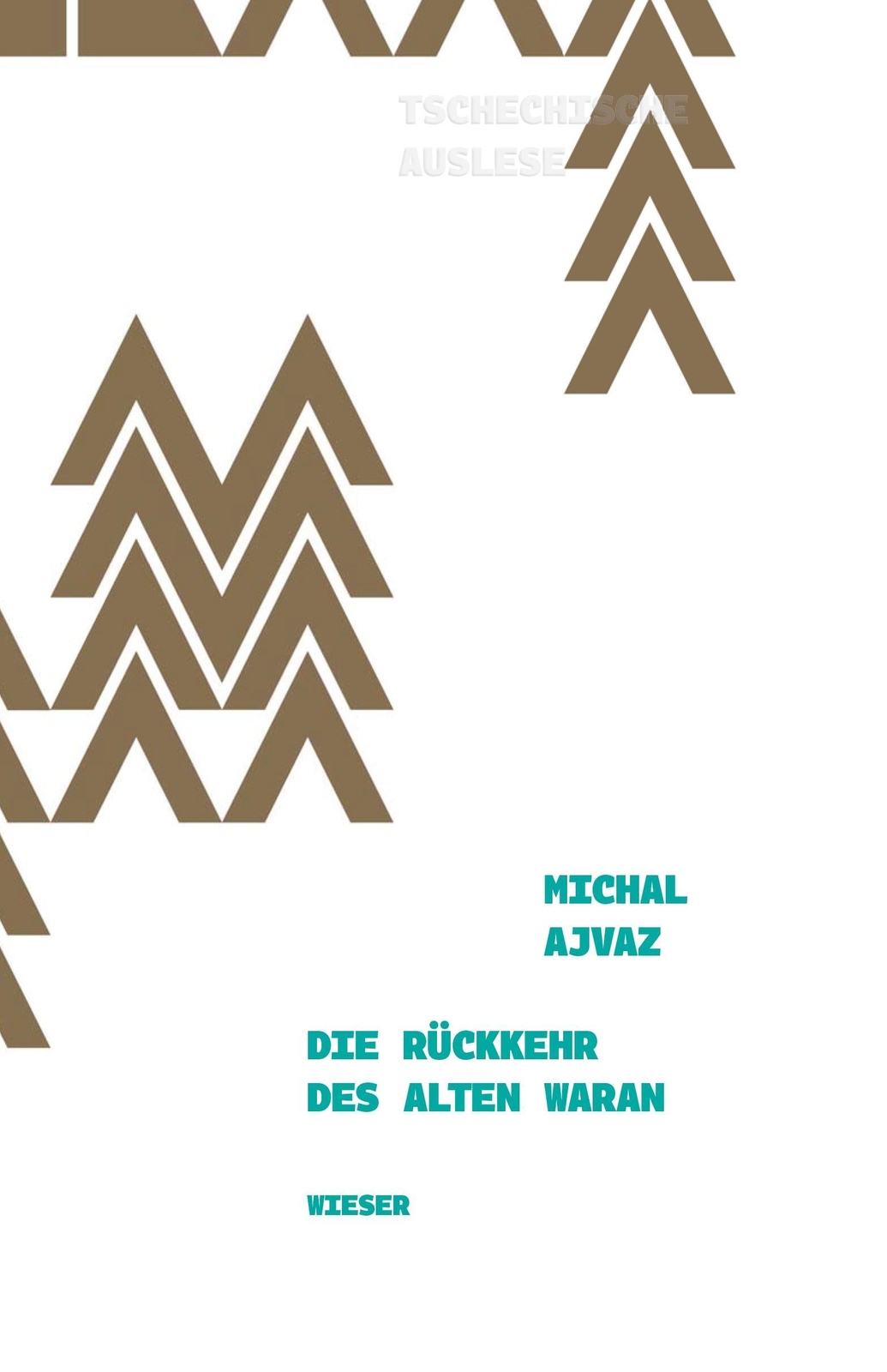 Thumbnail - Michal Ajvaz | Die Rückkehr Des Alten Waran | Buch | Deutsch (2019) |