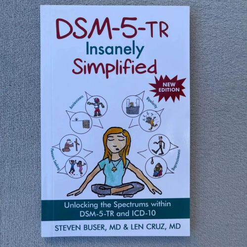 DSM-5-TR Insanely Simplified: Unlocking the Spectrums within DSM-5-TR FREE SHIP - Picture 2 of 2