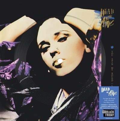 Dead or Alive - You Spin Me Round (Like A Record) (RSD BLACK FRIDAY) - SYNTH-POP