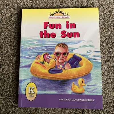 American Language Readers Series Level K One Vol 1 Fun In Sun