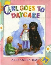 Carl Goes to Daycare - Hardcover By Day, Alexandra - GOOD