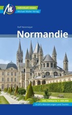 MICHAEL MÜLLER REISEFÜHRER Normandie | Ralf Nestmeyer | deutsch