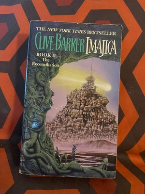 IMAJICA BOOK II THE RECONCILIATION Clive Barker 1995 Harper Paperbacks