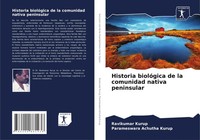 Ravikumar Kurup (U. A.) | Historia BiolóGica De La Comunidad Nativa Peninsular