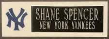 SHANE SPENCER  NEW YORK YANKEES ENGRAVED 1
