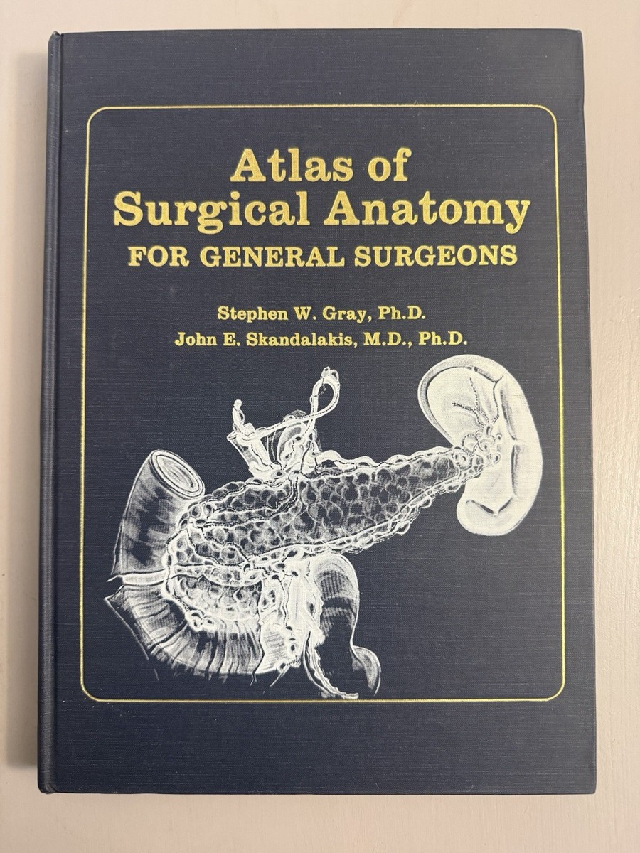 COLOR ATLAS OF SURGERY 外科手術手技図譜 Atlas of Surgical Anatomy for General Surgeons by John E