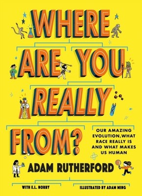 WHERE ARE YOU REALLY FROM by ADAM RUTHERFORD Paperback Self Help Business