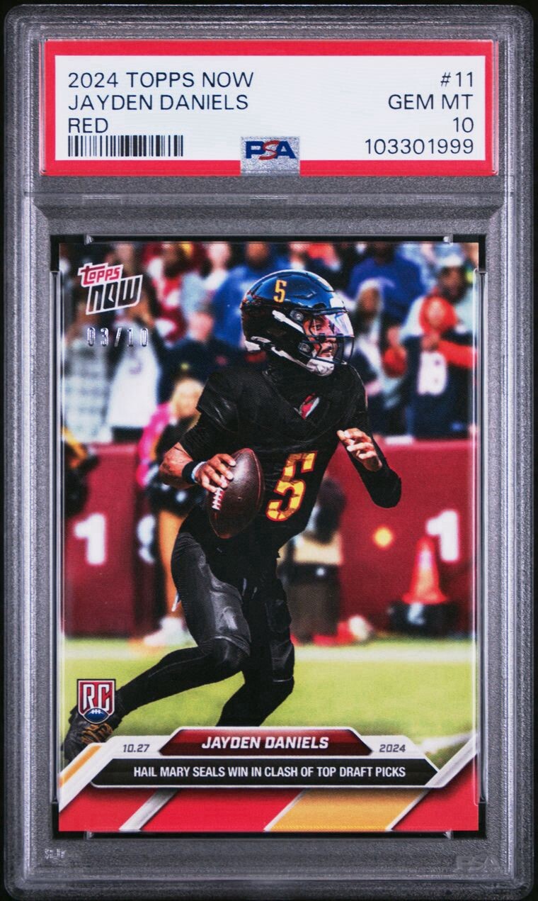 2024 TOPPS NOW RED #11 JAYDEN DANIELS 3/10 ROOKIE RC PSA 10 Sick SSP Card!
