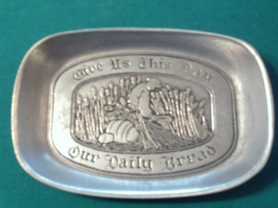 WILTON COLUMBIA PEWTER TRAY GIVE US THIS DAY OUR DAILY BREAD