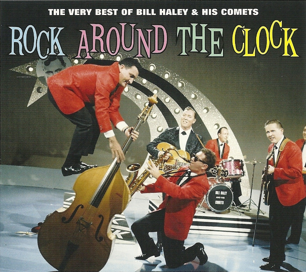 ROCK AROUND THE CLOCK THE VERY BEST OF BILL HALEY & HIS COMETS Inc SHAKY & MORE