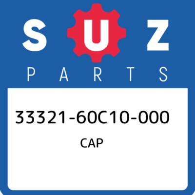 33321-60C10-000 Suzuki Cap 3332160C10000, New Genuine OEM Part | eBay