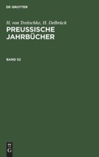 H. Von Treitschke; H. Delbrück : Preußische...