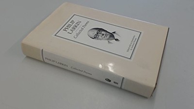 Philip Larkin - Collected Poems, Philip Larkin