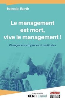 Le management est mort, vive le management !: Chang... | Buch | Zustand sehr gut