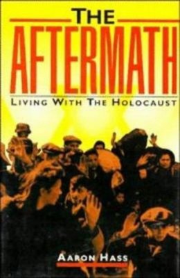 The Aftermath : Holocaust Survivors in the United States and Isra