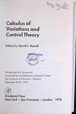 Calculus of variations and control theory: Proceedings of a Symposium Conducted