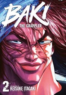 Baki : the grappler. Vol. 2  von Keisuke Itagaki | Buch | Zustand sehr gut