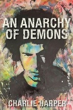 UK Subs - Charlie Harper Book  'An Anarchy of Demons' + FREE CD *HARDBACK