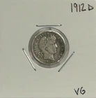 1912 D Barber Dime, 90% Silver, VG Condition! 🔥
