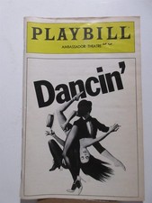 Dancin' Playbill - Ambassador Theatre May 1982 Bebe Neuwirth ticket stub