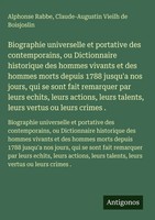Alphonse Rabbe (U. A.) | Biographie Universelle Et Portative Des...