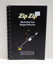 Zip Zip: Mastering Your Nugget Detector 1993 Plastic Comb Paperback