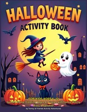 Halloween Activity Book for Kids Ages 6  12: Spooky Mazes, Coloring Pages, Word S