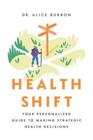 Alice Burron | Health Shift | Taschenbuch | Englisch (2025) | River Grove Books