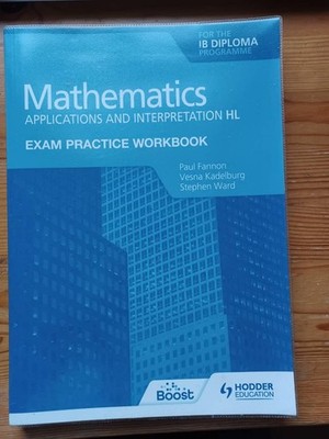 Exam Practice Workbook for Mathematics for the IB Diploma:... - Fannon, Paul