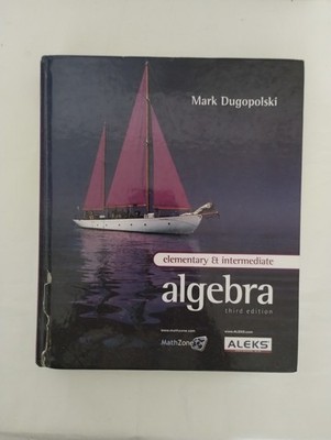 Elementary & Intermediate Algebra Third Edition Textbook