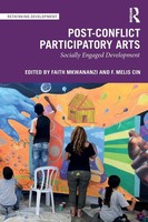Post-Conflict Participatory Arts Socially Engaged Development Mkwananzi (U. A.)