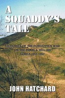 John Hatchard | A Squaddy's Tale | Taschenbuch | Englisch (2012) | Xlibris