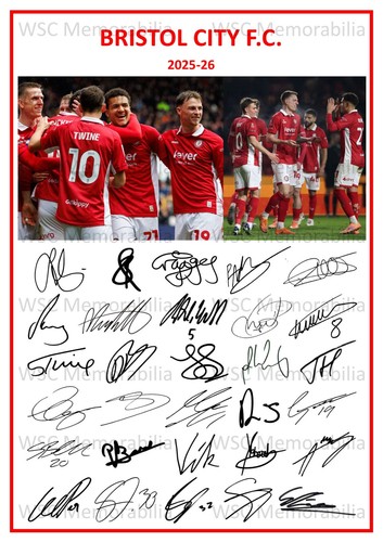 11736. Bristol City Signed Team Sheets (A4 Prints) CHOOSE A SEASON 2023-26