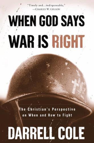 When God Says War is Right: When and How to Fight by Darrell Cole (English) Pape - 第 1/1 張圖片