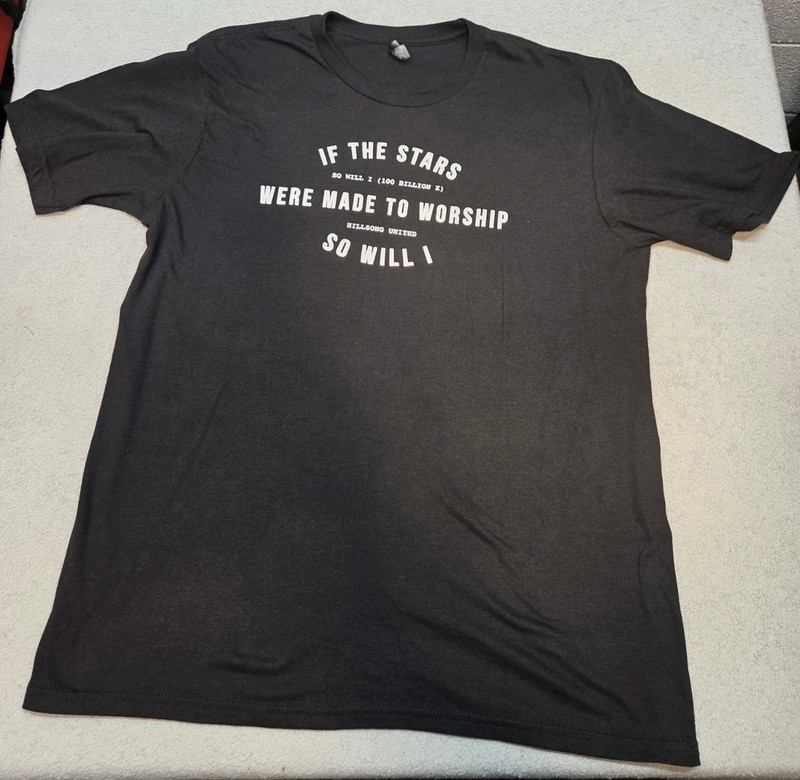 Hillsong United T Shlrt Large Men Black If Stars Were Made To Worship Streetwear